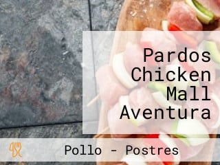 Pardos Chicken Mall Aventura Plaza Trujillo