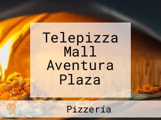 Telepizza Mall Aventura Plaza