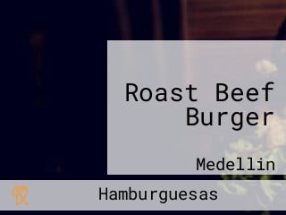 Roast Beef Burger