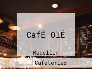 CafÉ OlÉ