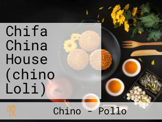 Chifa China House (chino Loli)