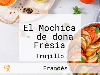 El Mochica - de dona Fresia