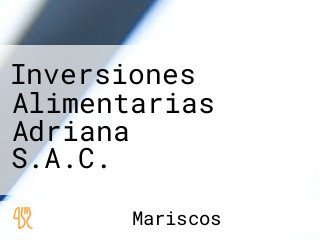 Inversiones Alimentarias Adriana S.A.C.