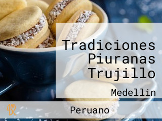 Tradiciones Piuranas Trujillo