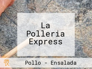 La Polleria Express