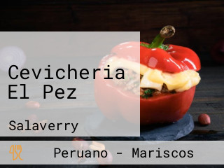 Cevicheria El Pez