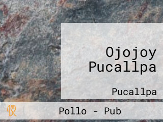 Ojojoy Pucallpa