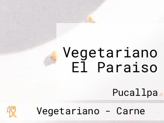 Vegetariano El Paraiso