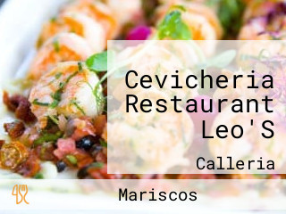 Cevicheria Restaurant Leo'S