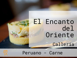 El Encanto del Oriente