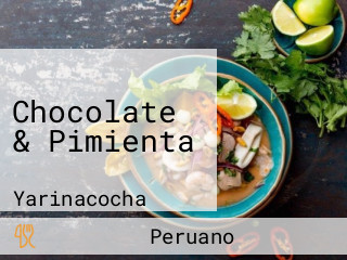 Chocolate & Pimienta