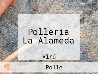 Polleria La Alameda