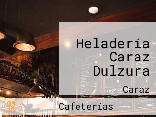 Heladería Caraz Dulzura