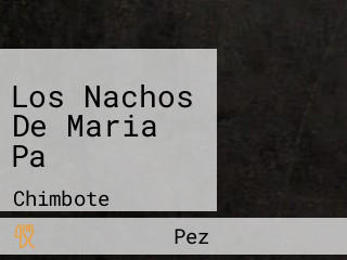 Los Nachos De Maria Pa