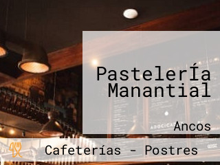 PastelerÍa Manantial