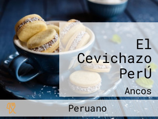 El Cevichazo PerÚ