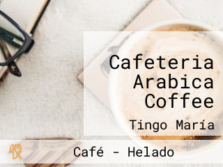 Cafeteria Arabica Coffee