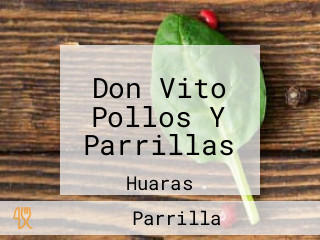 Don Vito Pollos Y Parrillas