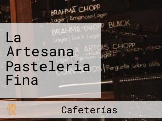 La Artesana Pasteleria Fina