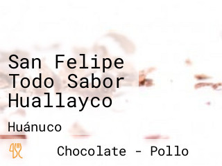 San Felipe Todo Sabor Huallayco