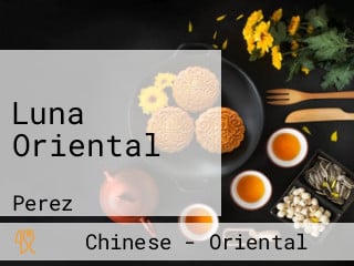 Luna Oriental