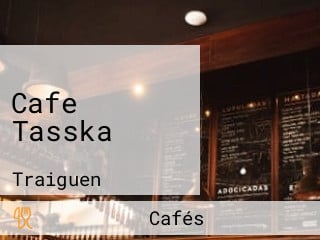 Cafe Tasska