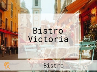 Bistro Victoria