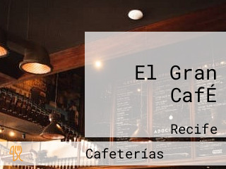 El Gran CafÉ