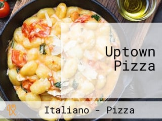 Uptown Pizza