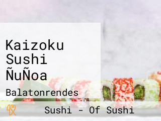 Kaizoku Sushi ÑuÑoa