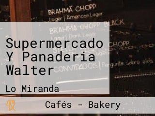 Supermercado Y Panaderia Walter