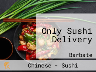 Only Sushi Delivery