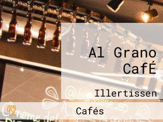 Al Grano CafÉ