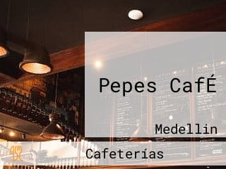 Pepes CafÉ