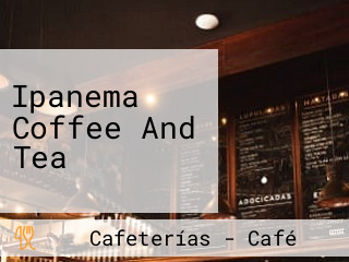 Ipanema Coffee And Tea