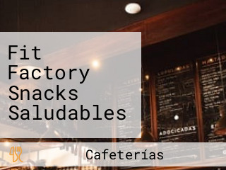 Fit Factory Snacks Saludables