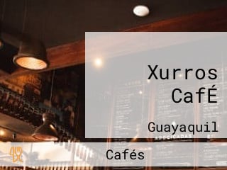 Xurros CafÉ