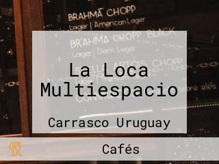 La Loca Multiespacio