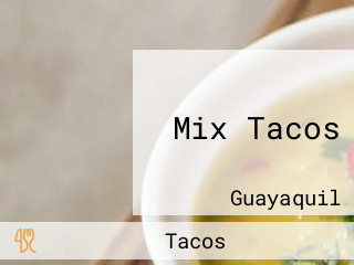 Mix Tacos