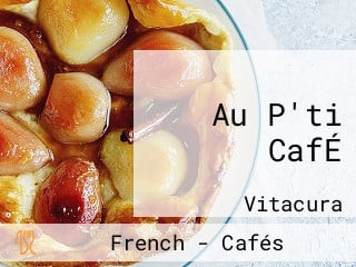 Au P'ti CafÉ