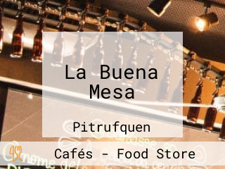 La Buena Mesa