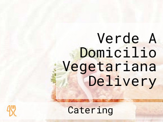 Verde A Domicilio Vegetariana Delivery