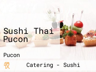 Sushi Thai Pucon