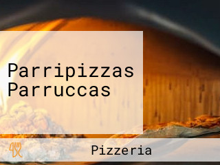 Parripizzas Parruccas