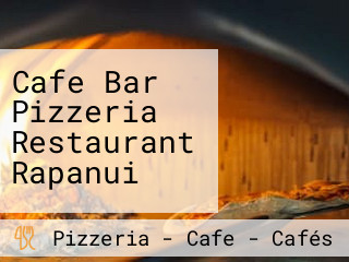 Cafe Bar Pizzeria Restaurant Rapanui