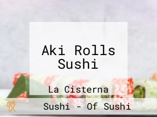 Aki Rolls Sushi