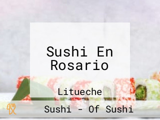 Sushi En Rosario