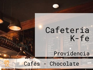 Cafeteria K-fe