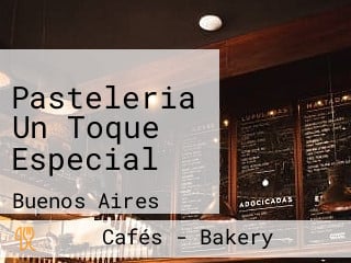 Pasteleria Un Toque Especial