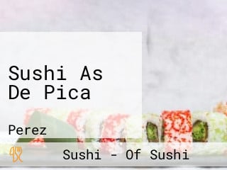 Sushi As De Pica